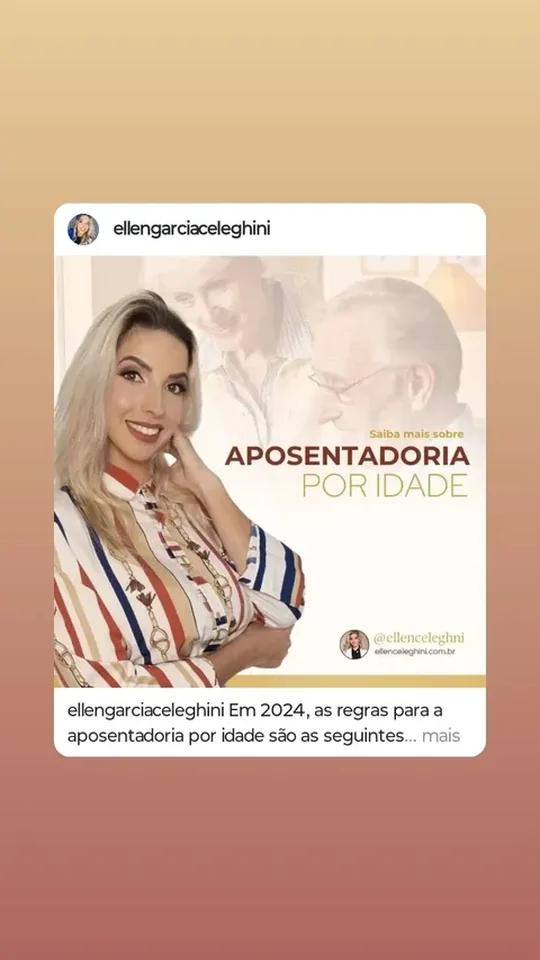 Destaque de Ellen Celeghini sobre aposentadoria por idade